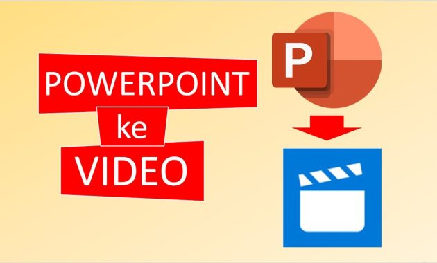 cara membuat ppt menjadi video