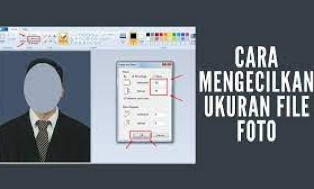 cara mengecilkan ukuran foto menjadi 200 kb