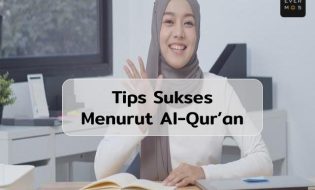 cara menjadi sukses menurut Al Qur'an