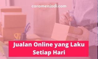 Jualan Online yang Laku Setiap Hari