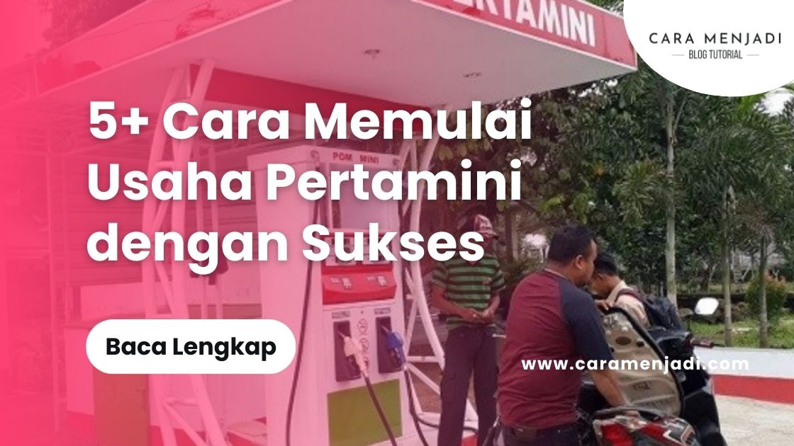 Cara Memulai Usaha Pertamini