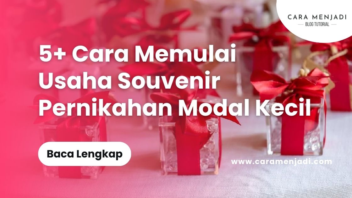 Cara Memulai Usaha Souvenir Pernikahan