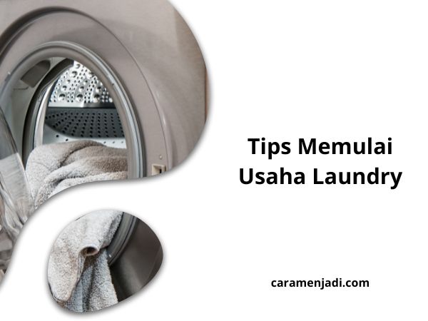 Tips Memulai Usaha Laundry