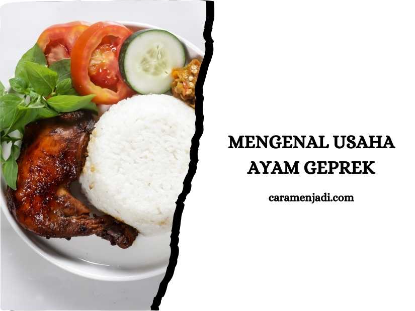 mengenal usaha ayam geprek