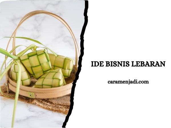 Ide Bisnis Lebaran