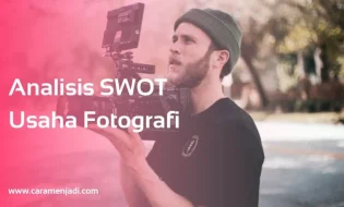 Analisis SWOT Usaha Fotografi