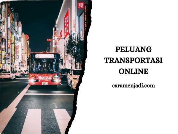 Peluang Transportasi Online