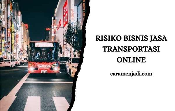 Risiko Bisnis Jasa Transportasi Online