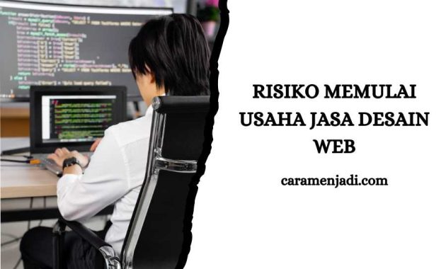 Risiko Memulai Usaha Jasa Desain Web
