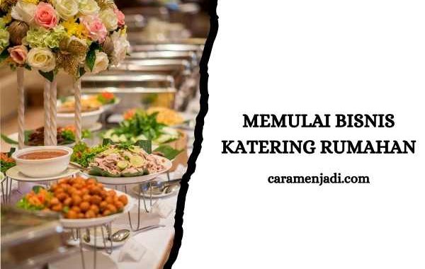 memulai bisnis katering rumahan