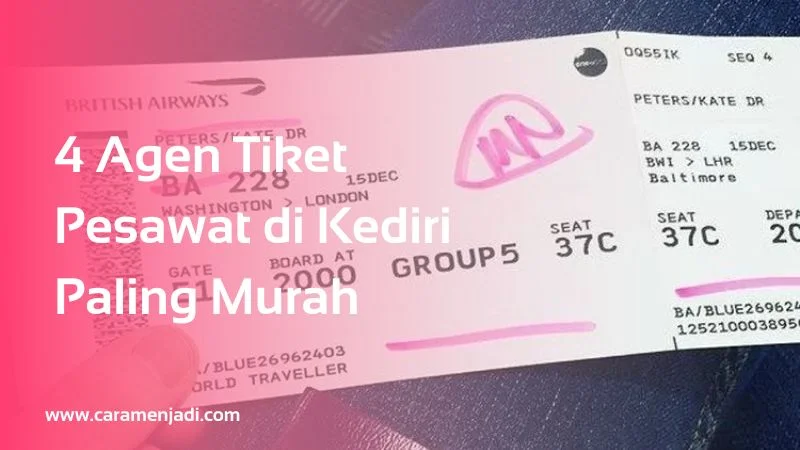 4 Agen Tiket Pesawat di Kediri Paling Murah