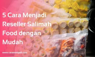 Cara Menjadi Reseller Salimah Food