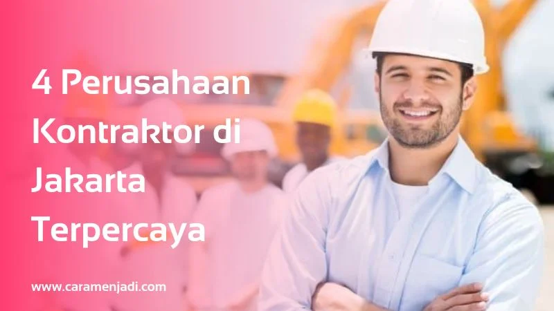 Perusahaan Kontraktor di Jakarta
